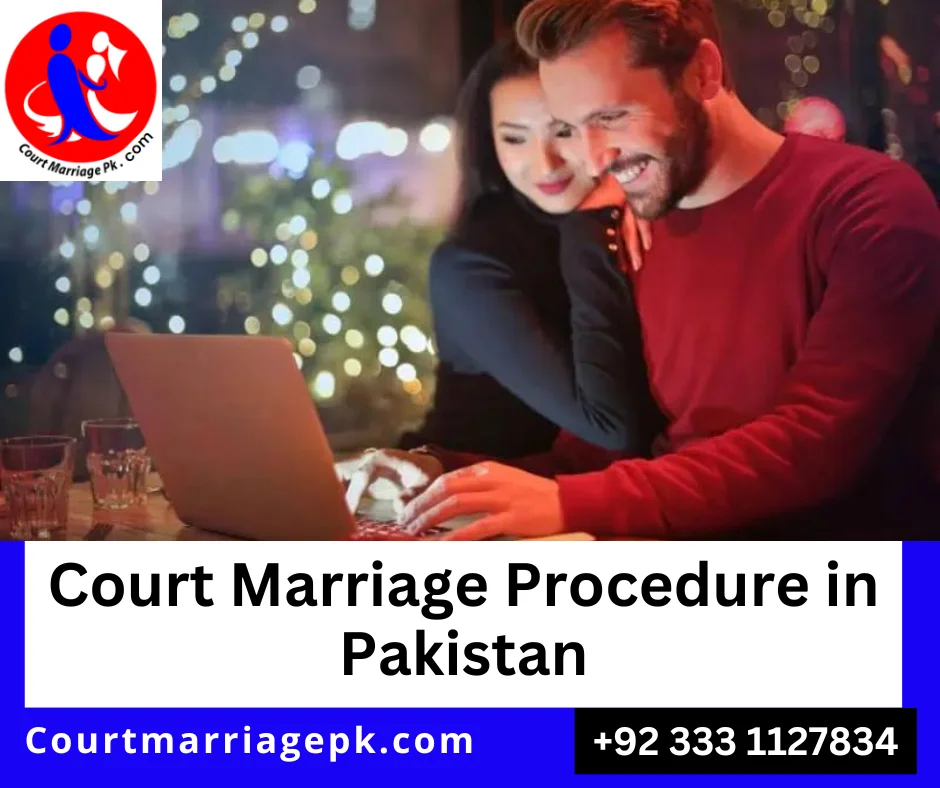 Court Marriage Procedure in Pakistan