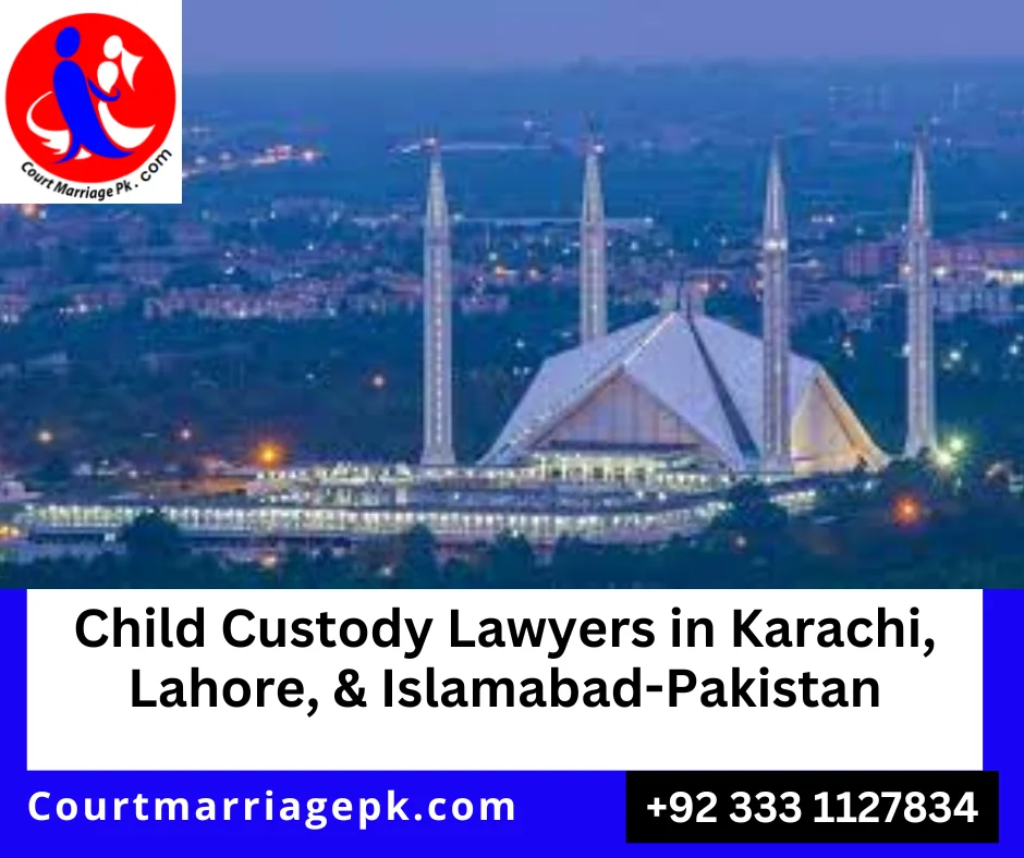 Child Custody Lawyers in Islamabad